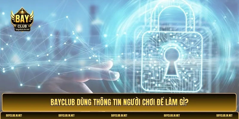 chính sách bảo mật Bayclub