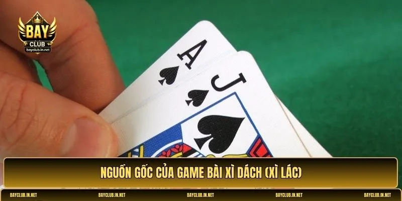 Xì Dách (Xì Lác)