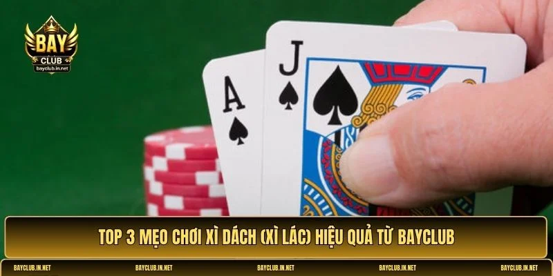 Xì Dách (Xì Lác)